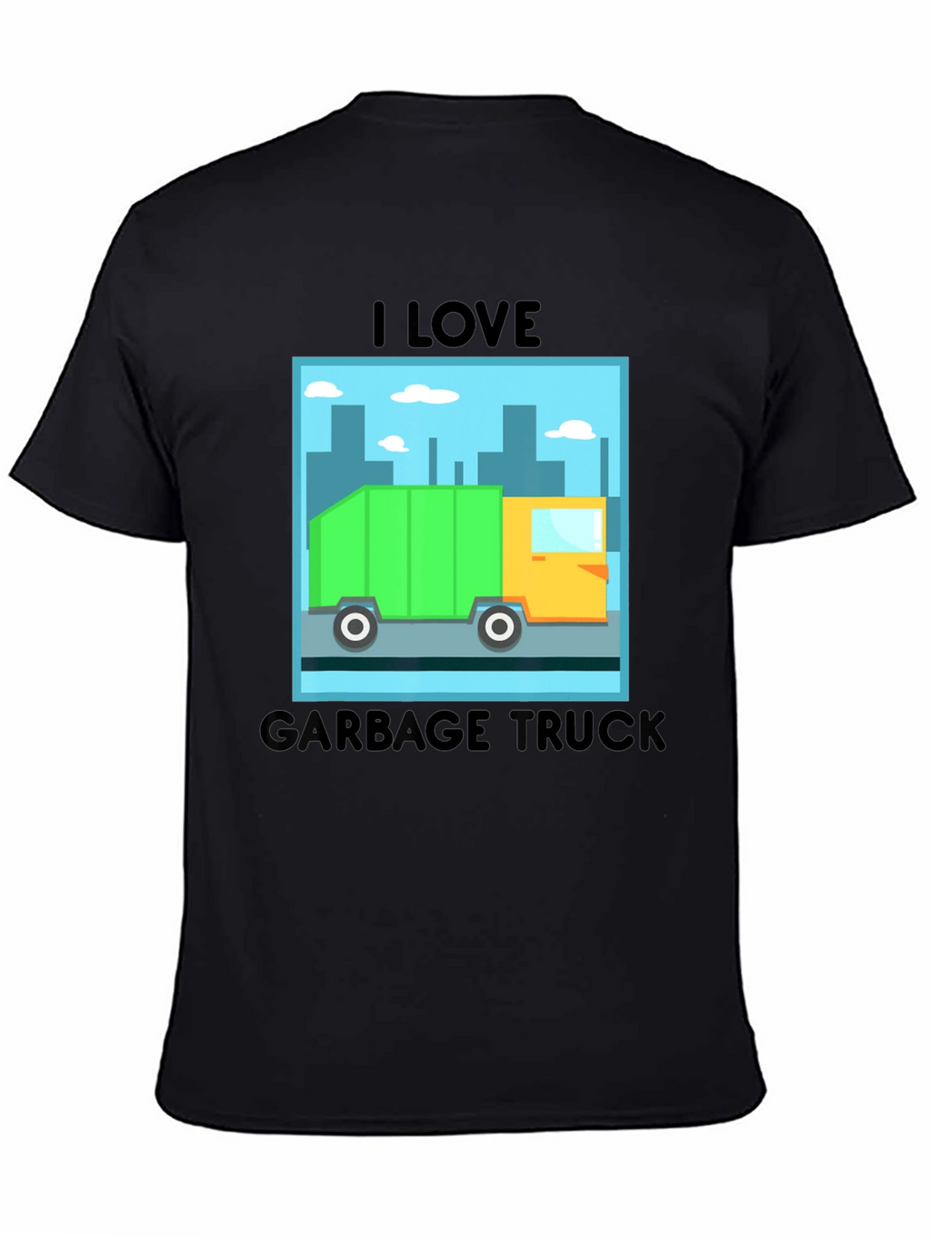 I Love Garbage Truck Graphic T-Shirt