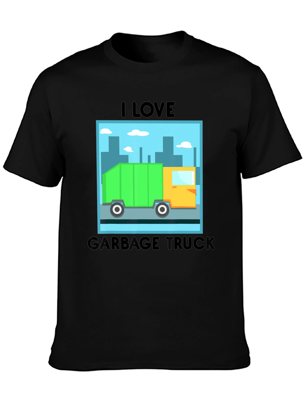 I Love Garbage Truck Graphic T-Shirt