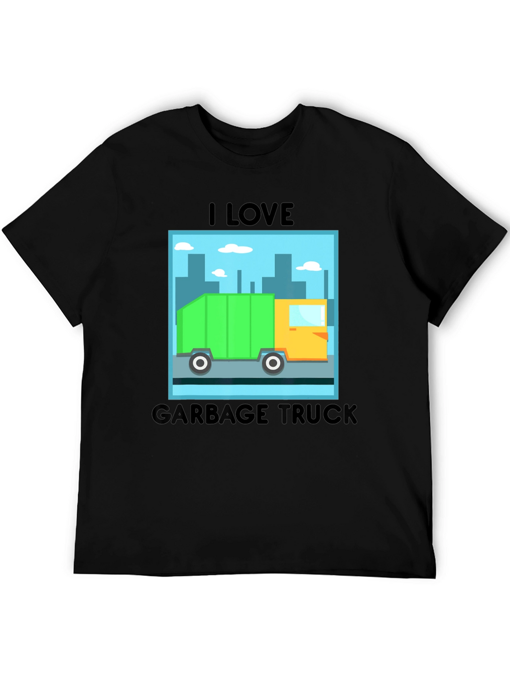 I Love Garbage Truck Graphic T-Shirt