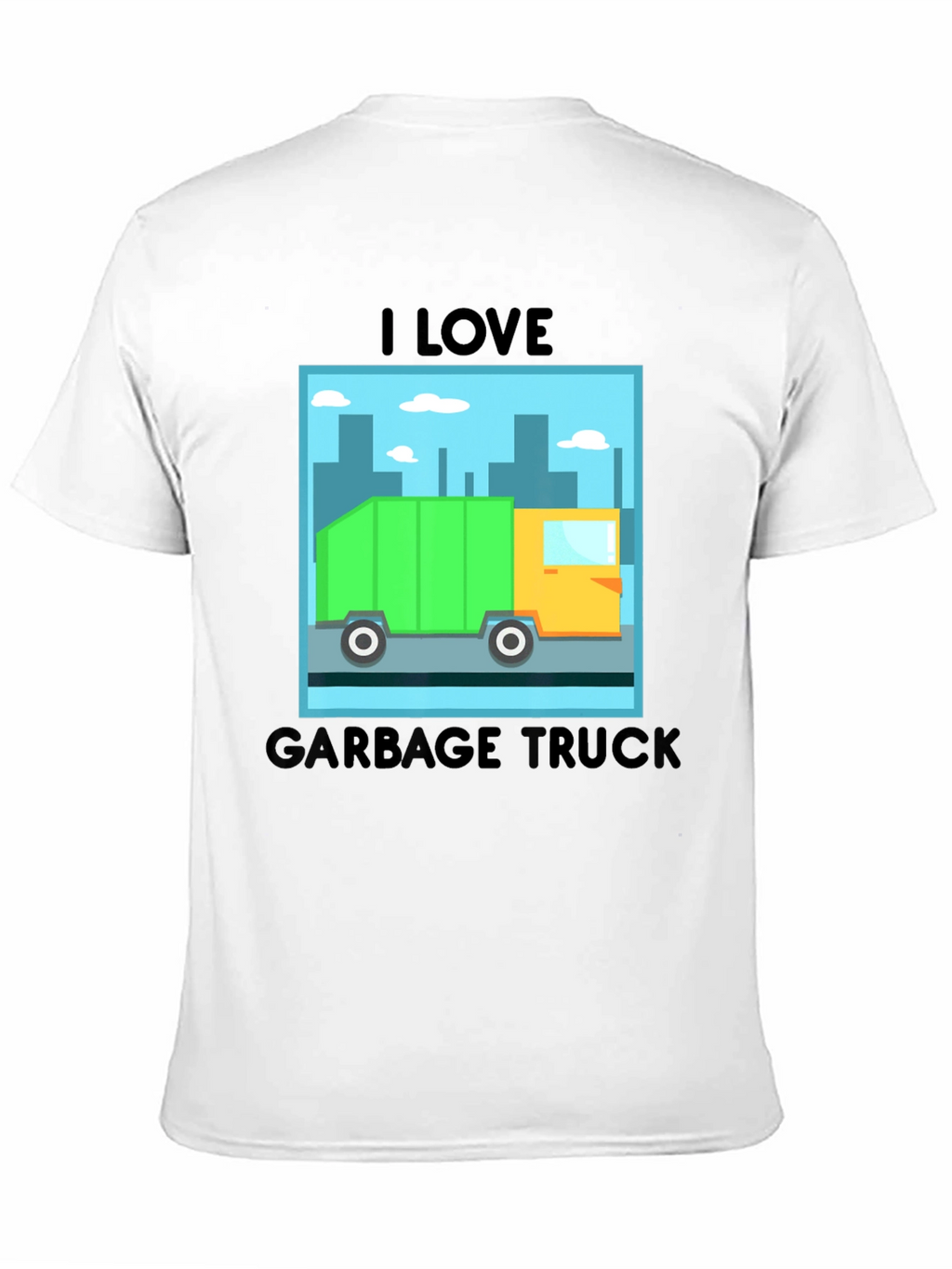 I Love Garbage Truck Graphic T-Shirt