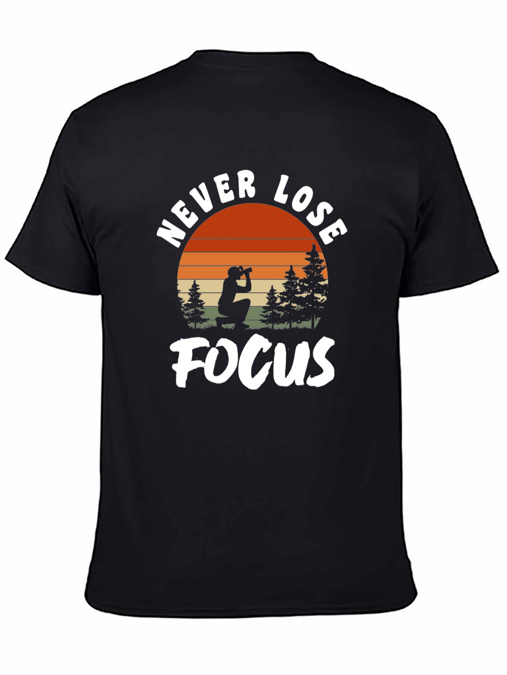 Never Lose Focus Graphic Tee - Photographer T-Shirt