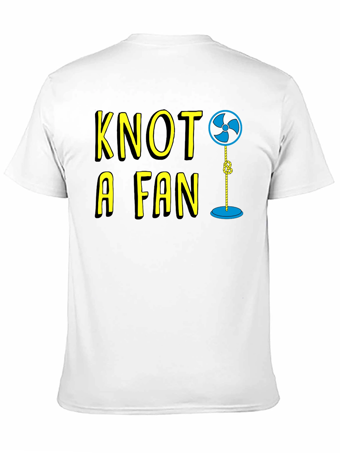Knot A Fan Funny Graphic T-Shirt