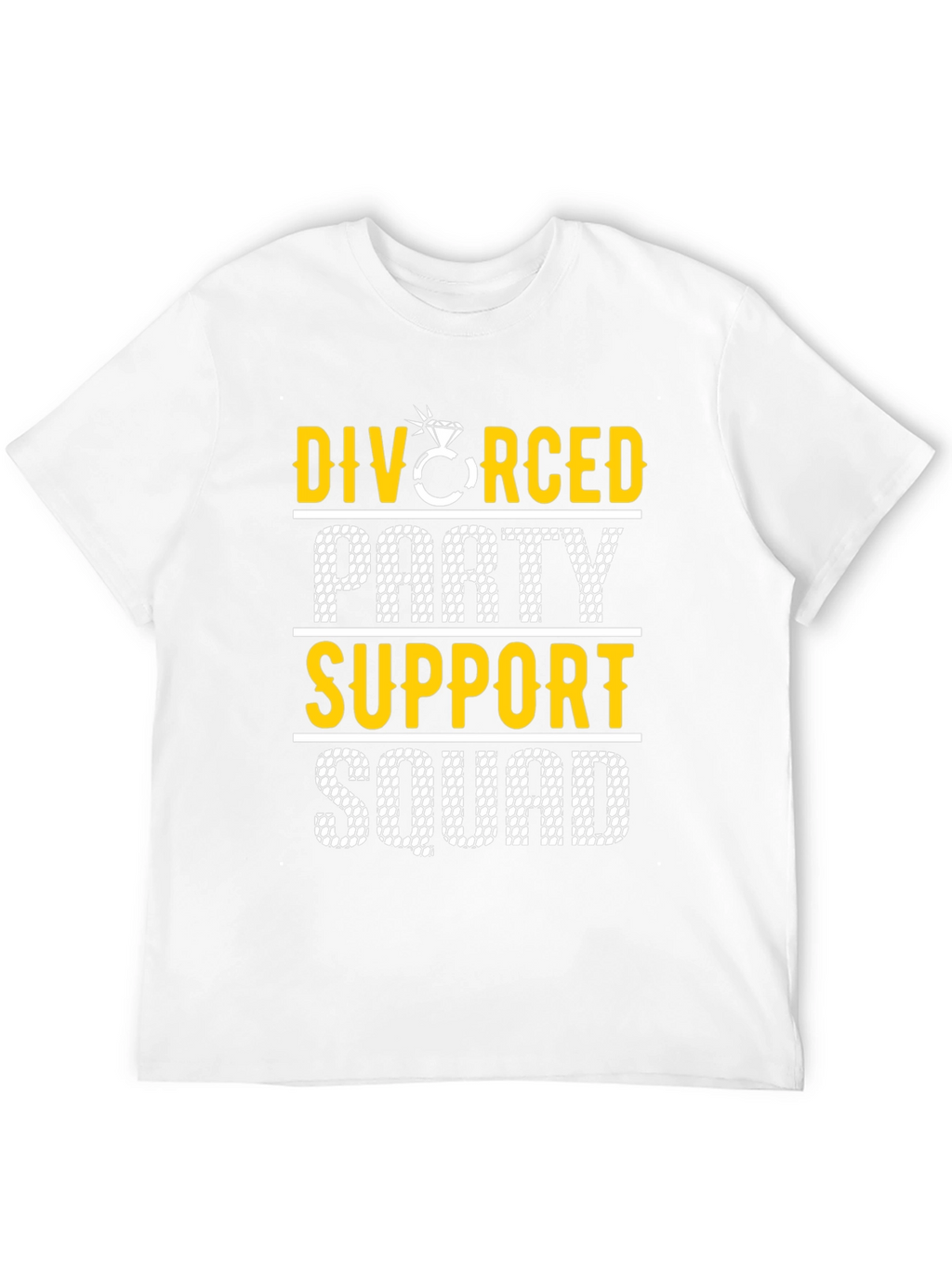 Divorced Party Support Squad Graphic Tee