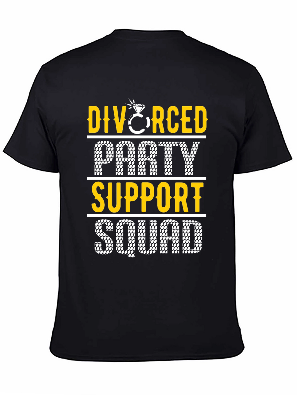 Divorced Party Support Squad Graphic Tee