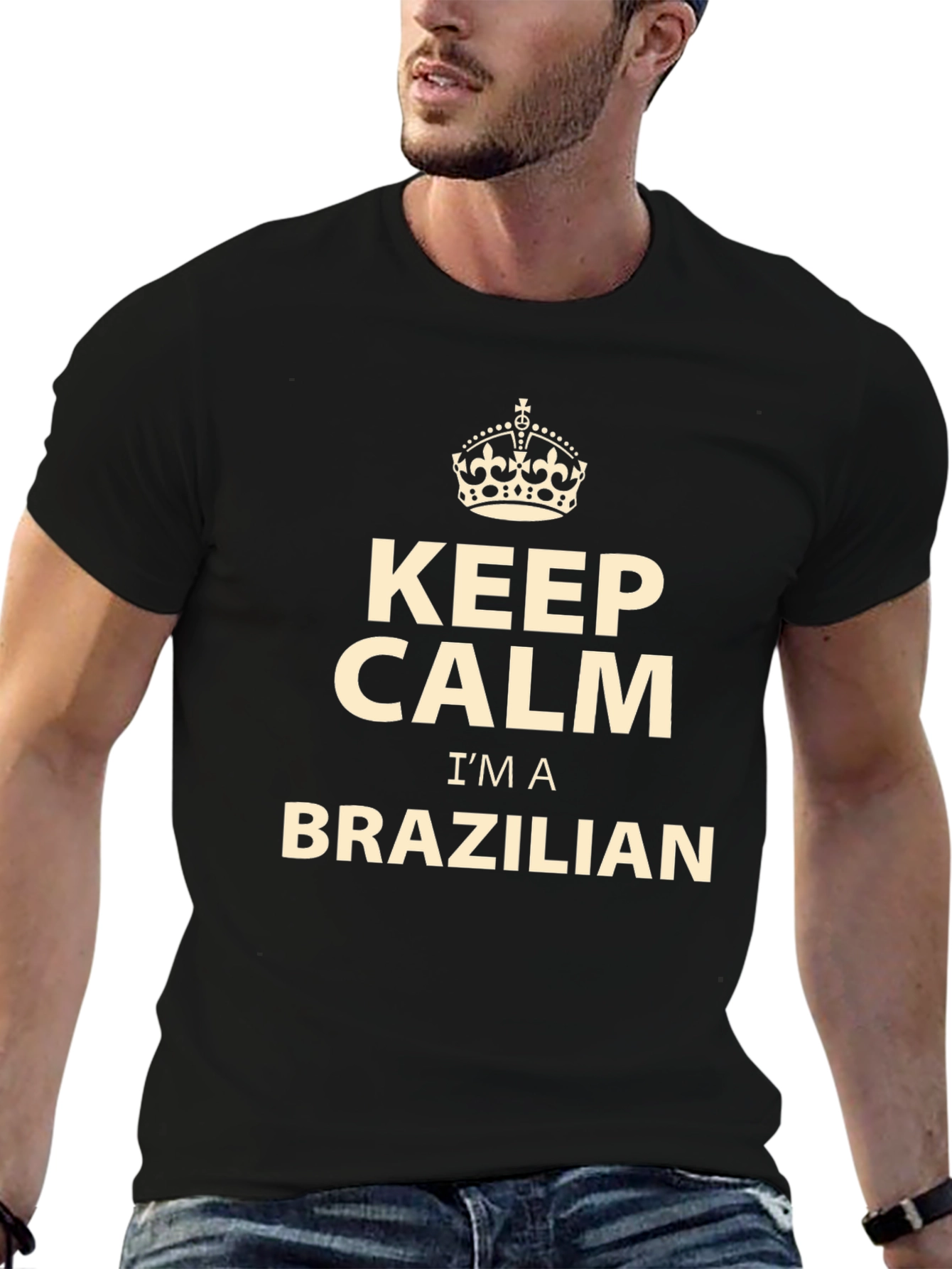 Keep Calm Im A Brazilian T-Shirt