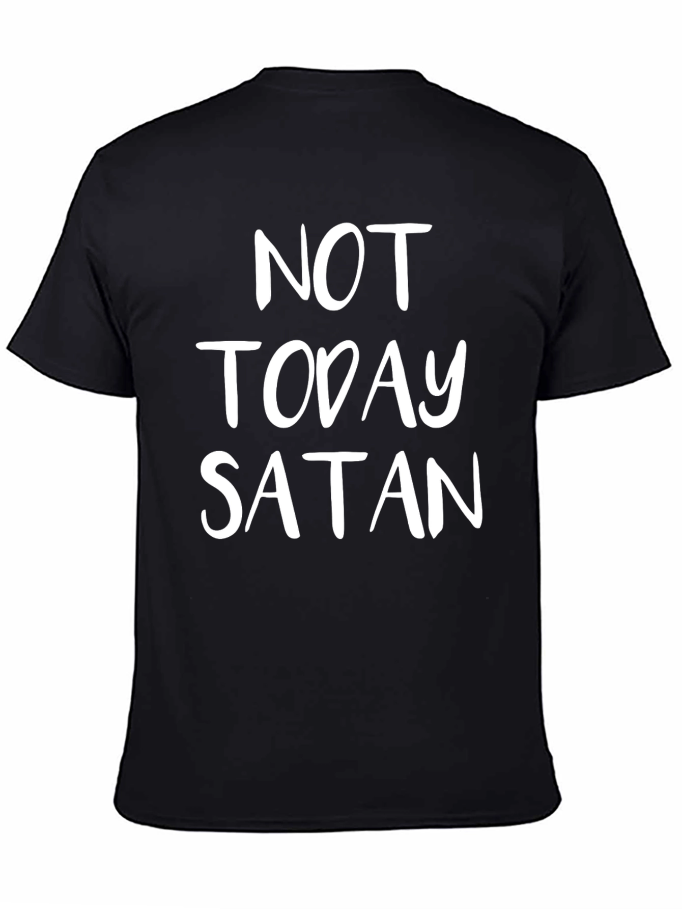 Not Today Satan Graphic T-Shirt
