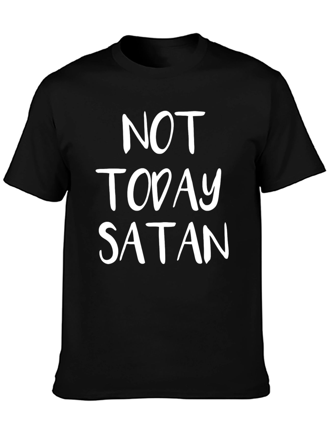 Not Today Satan Graphic T-Shirt