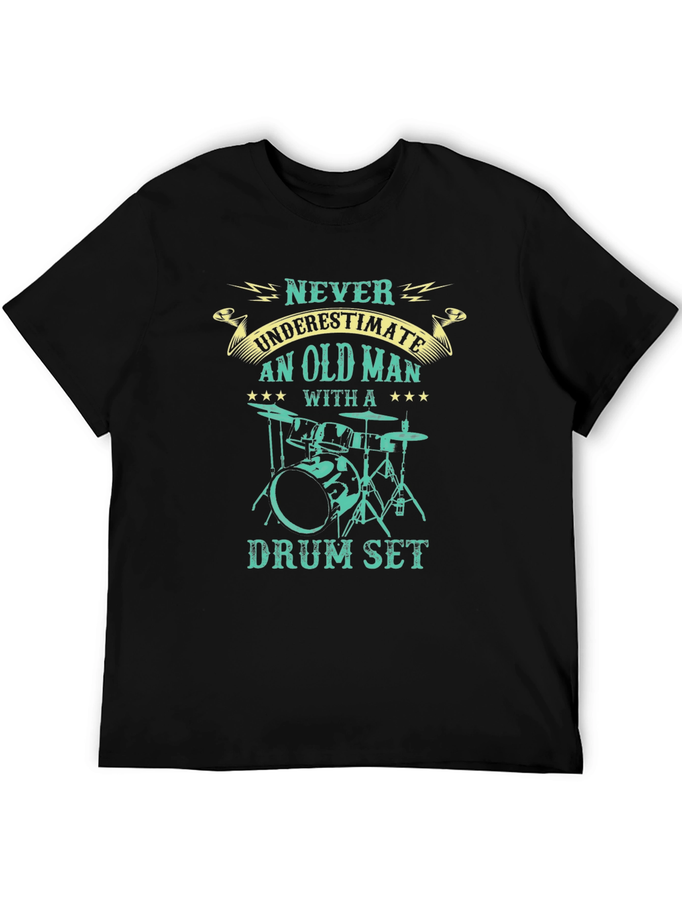 Never Underestimate Old Man Drum Set T-Shirt