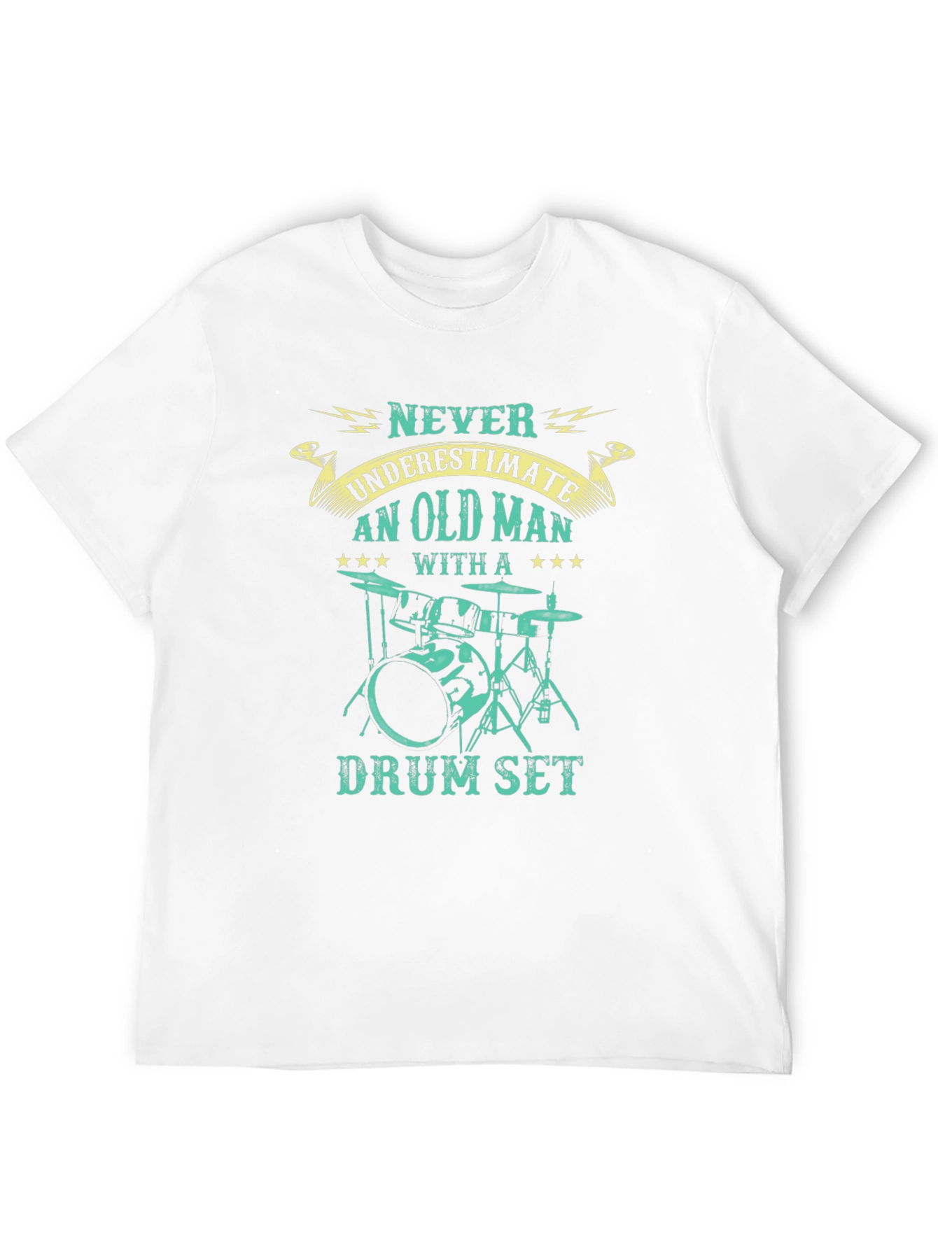 Never Underestimate Old Man Drum Set T-Shirt