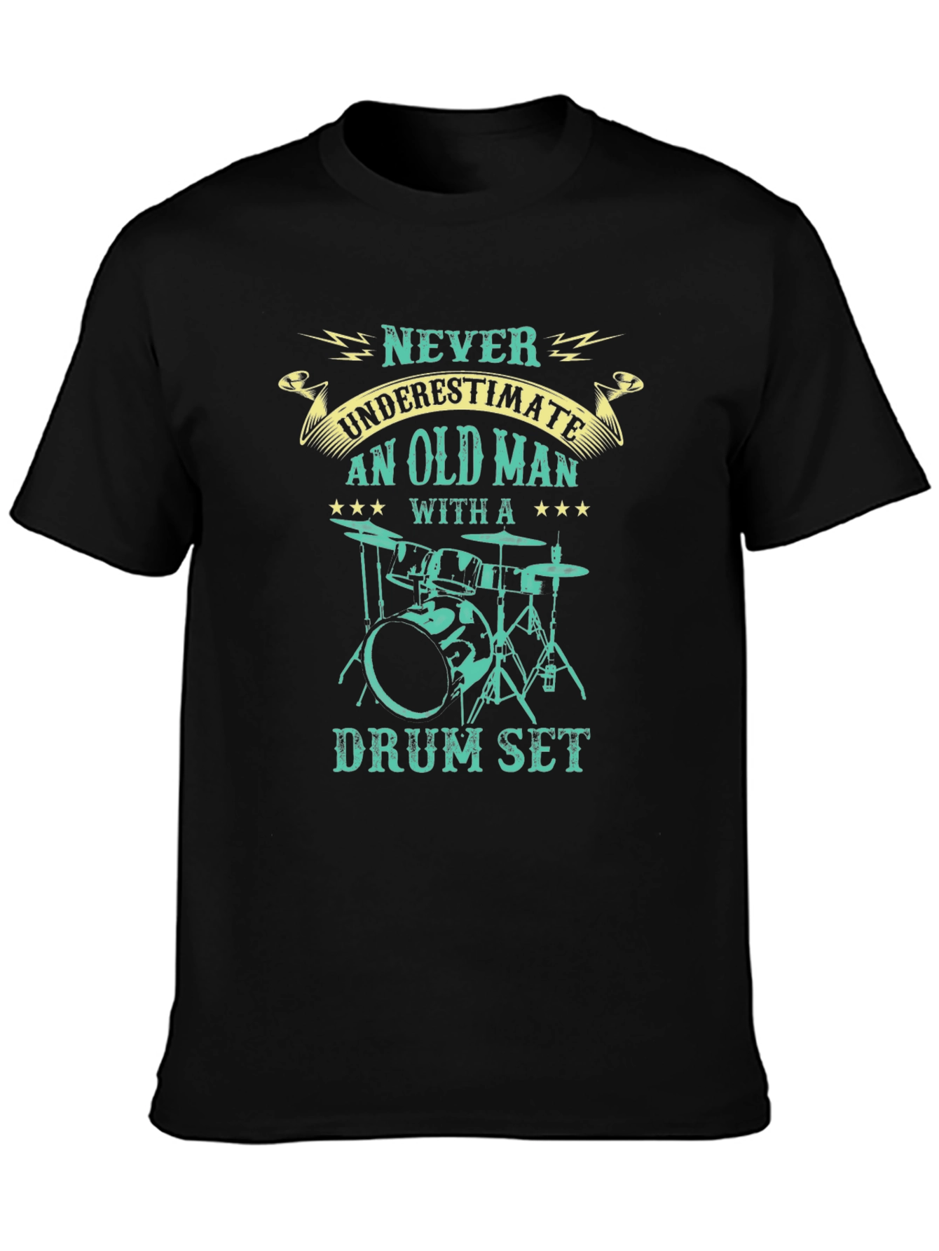 Never Underestimate Old Man Drum Set T-Shirt