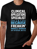 Clinical Applications Specialist T-Shirt