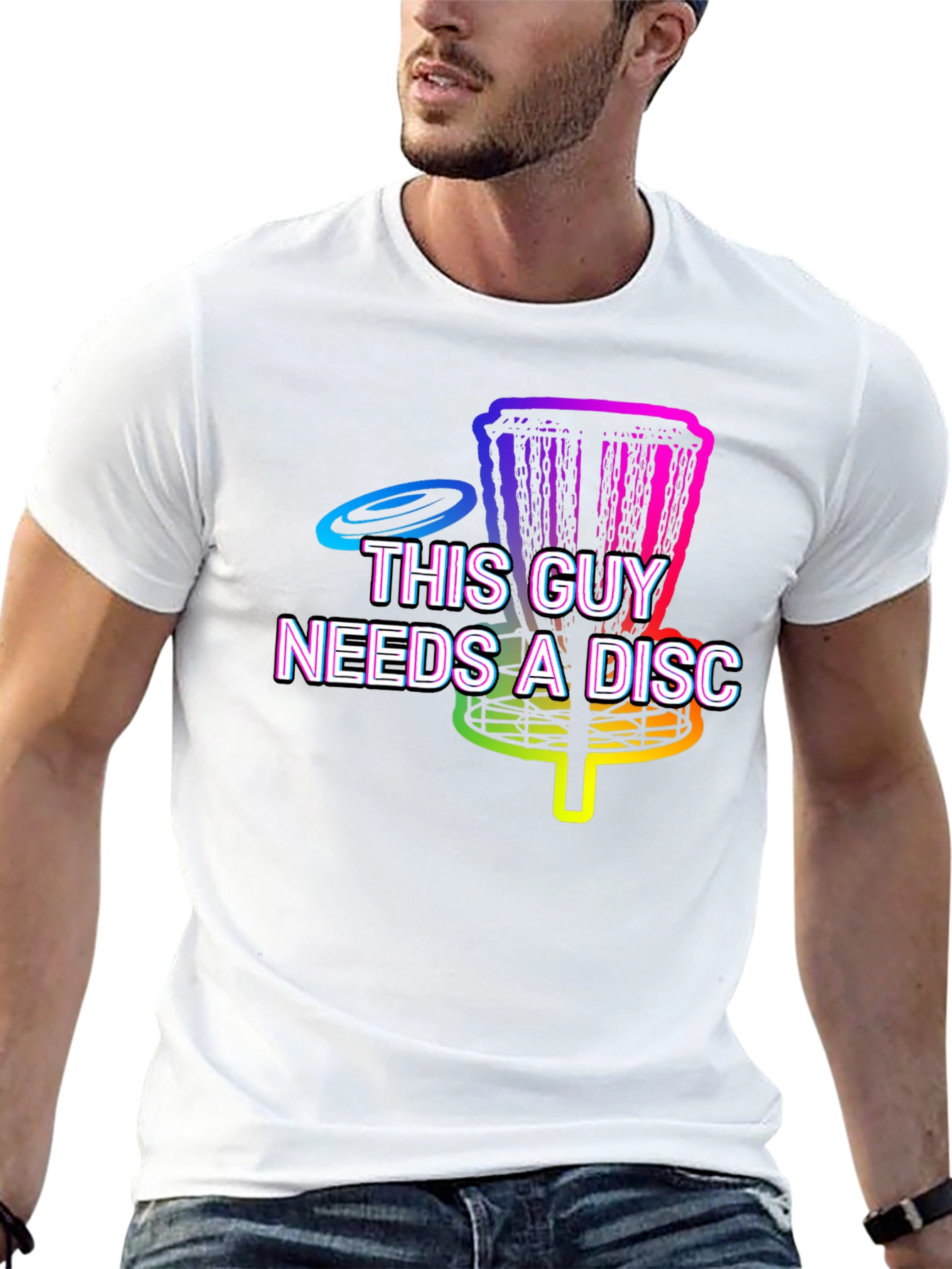 This Guy Needs A Disc - Disc Golf T-Shirt