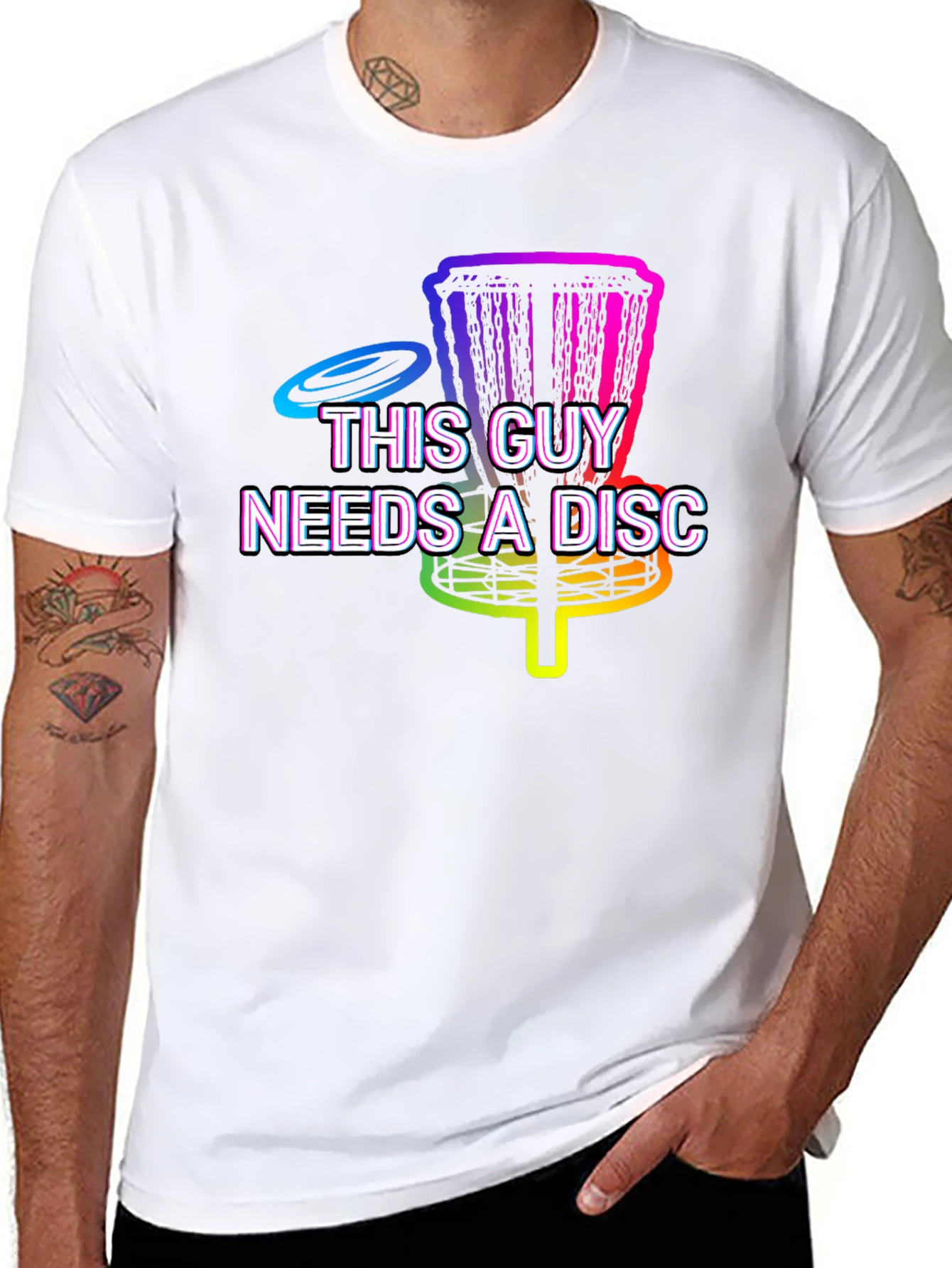 This Guy Needs A Disc - Disc Golf T-Shirt