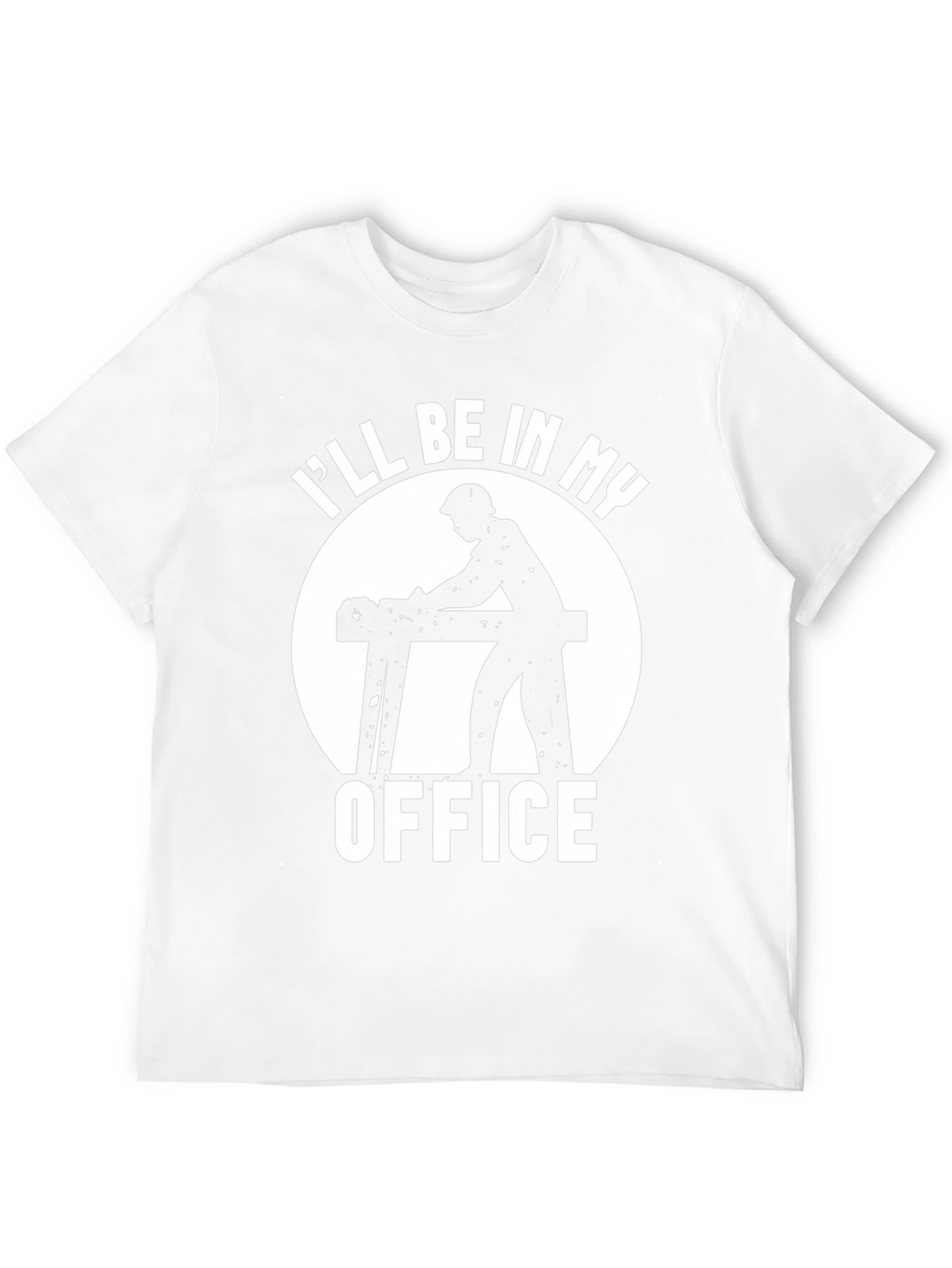 Carpenter Office T-Shirt - Woodworking Humor Tee