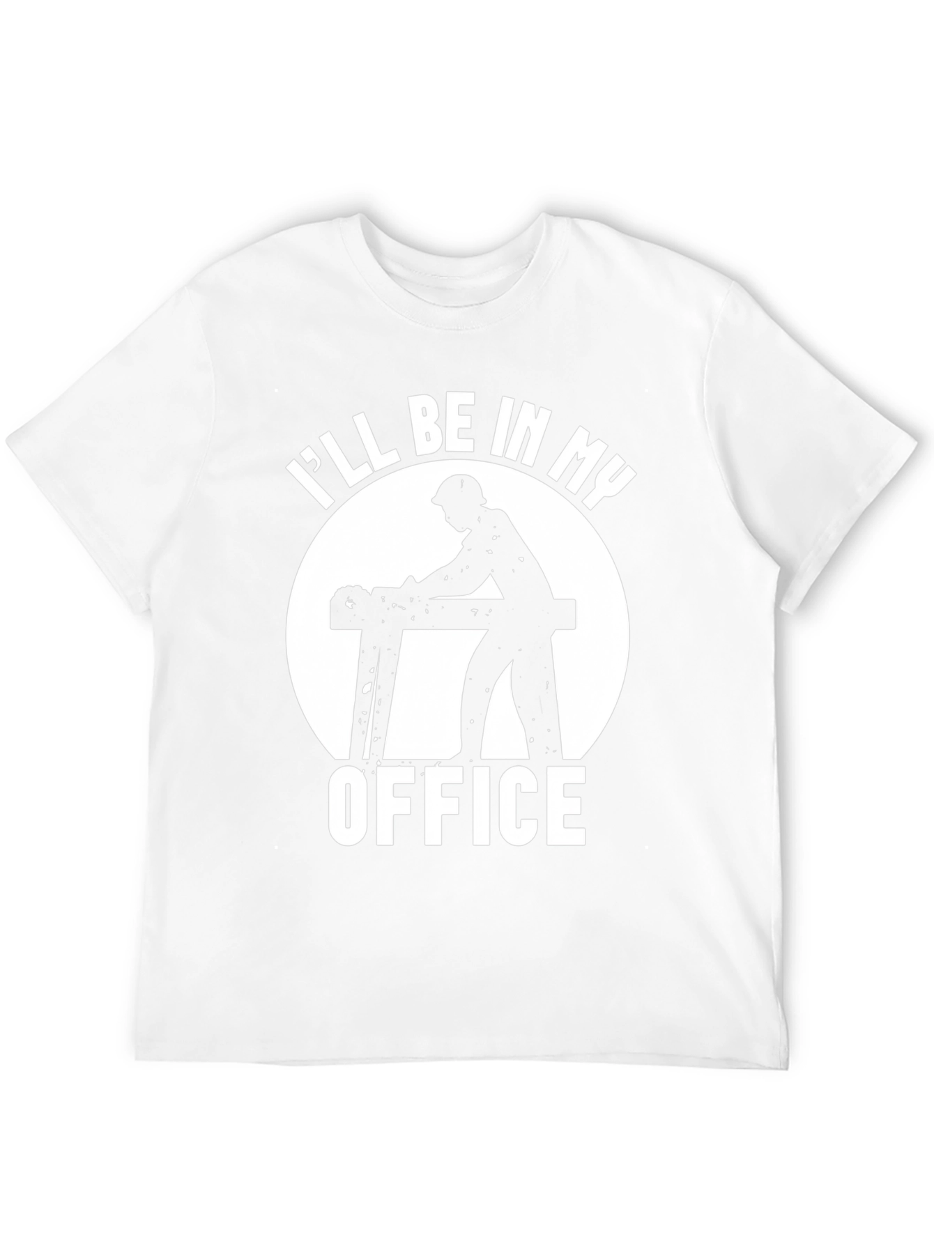 Carpenter Office T-Shirt - Woodworking Humor Tee