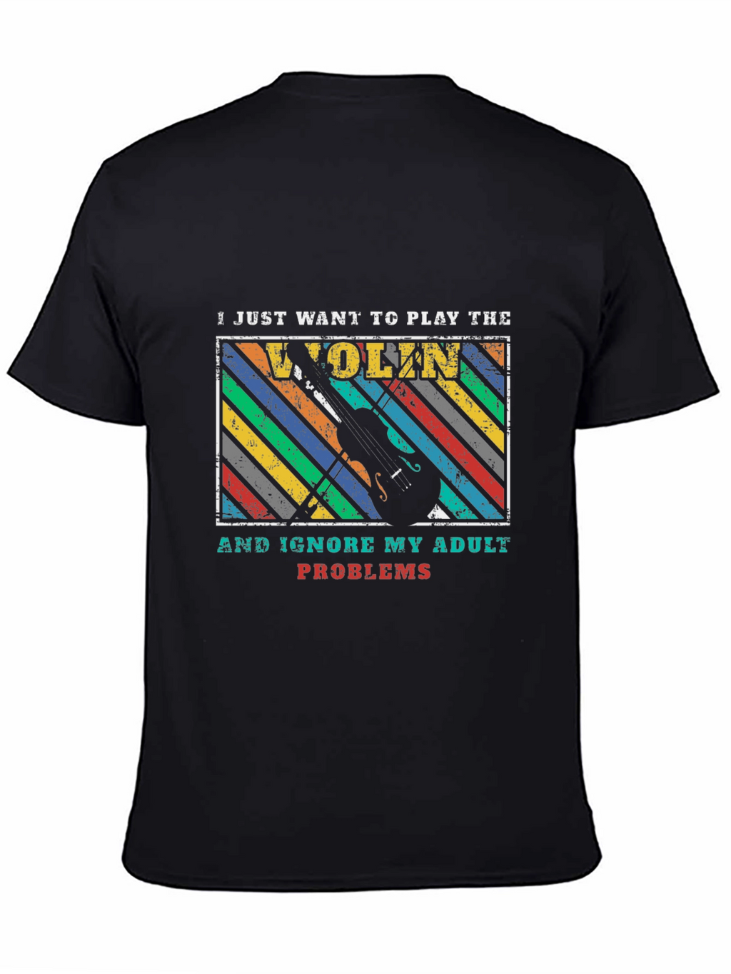 Violin Player Adult Problems T-Shirt