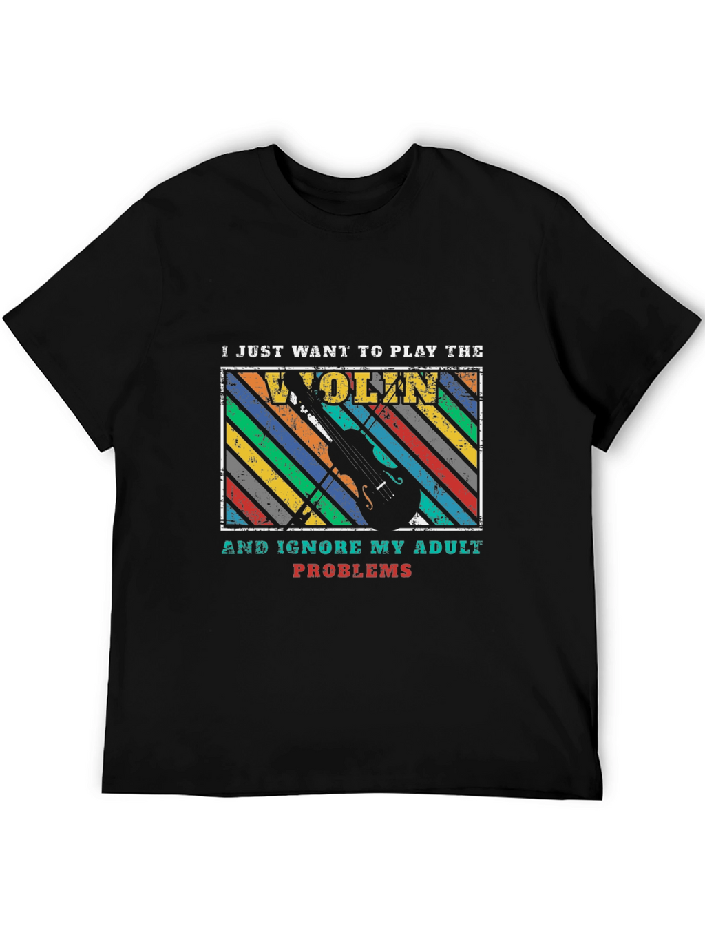 Violin Player Adult Problems T-Shirt