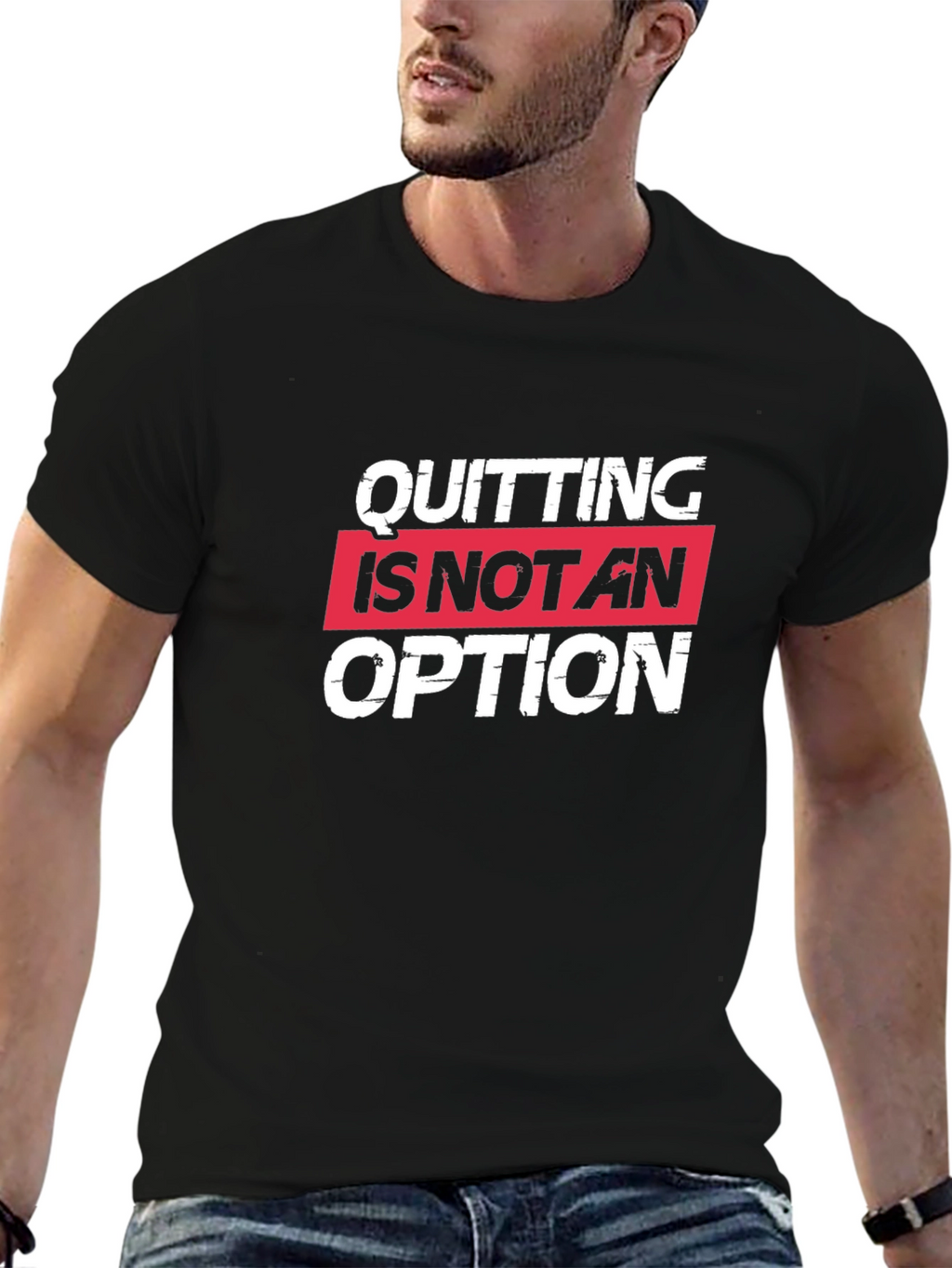 Quitting Is Not An Option Black Tee Shirt
