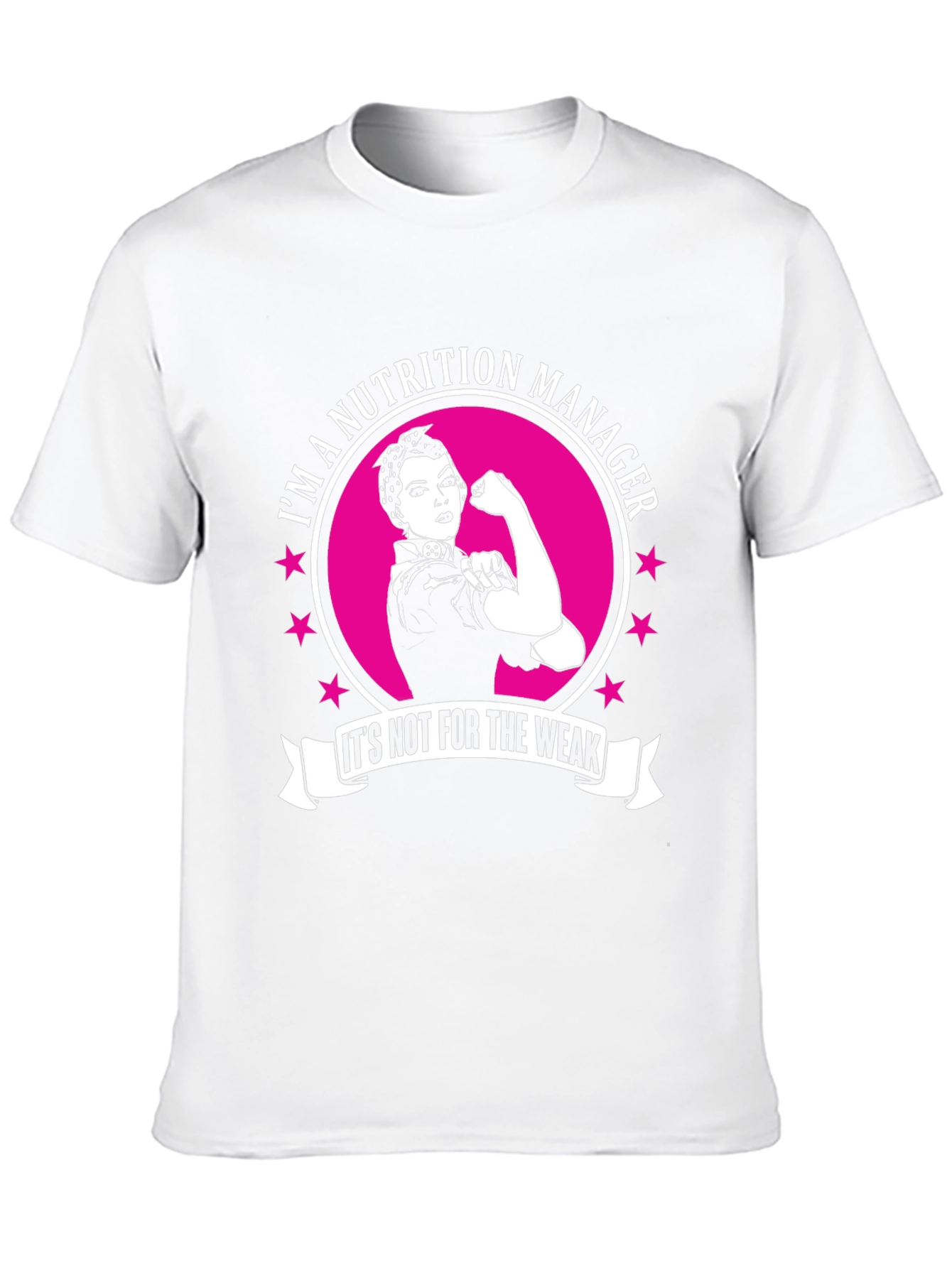 Nutrition Manager Strong Woman T-Shirt