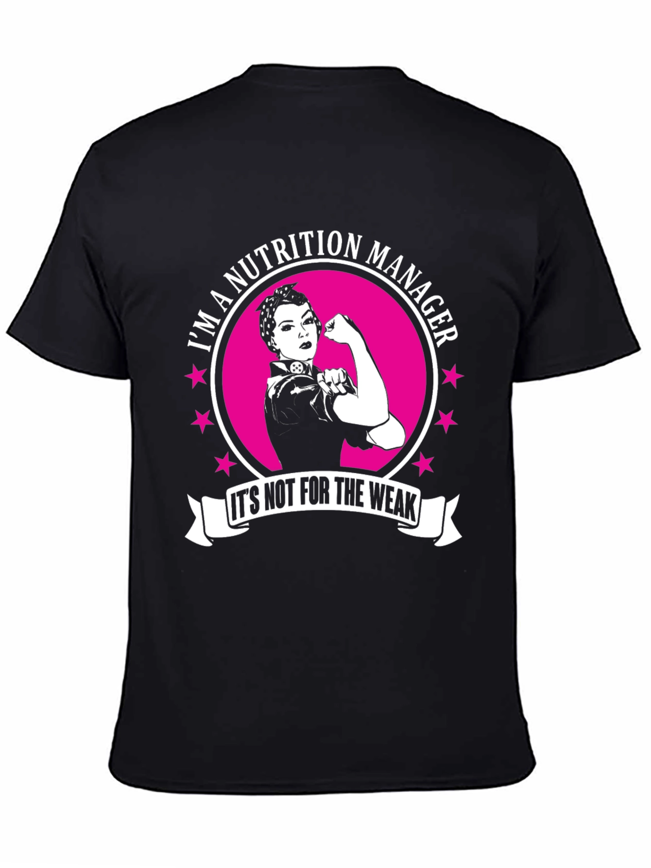 Nutrition Manager Strong Woman T-Shirt
