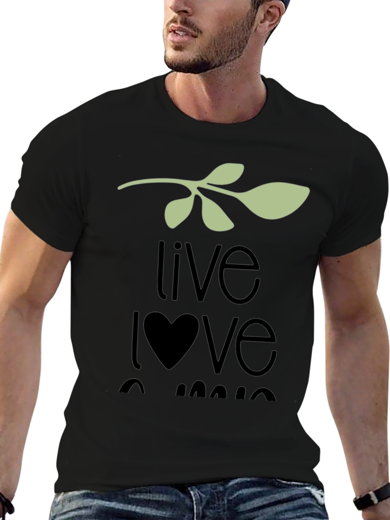 Live Love Laugh T-Shirt