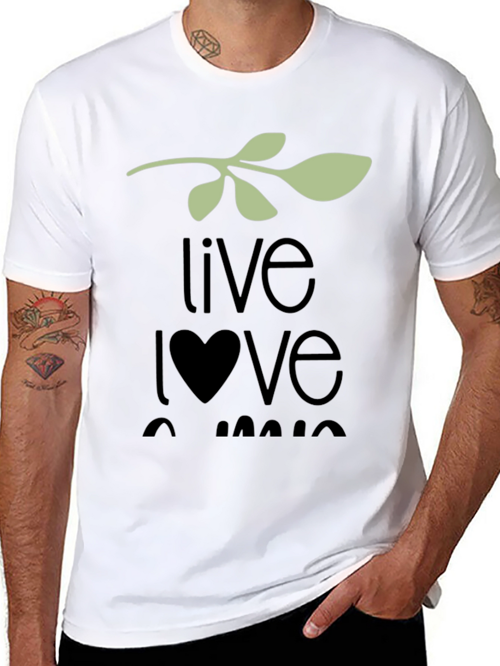 Live Love Laugh T-Shirt