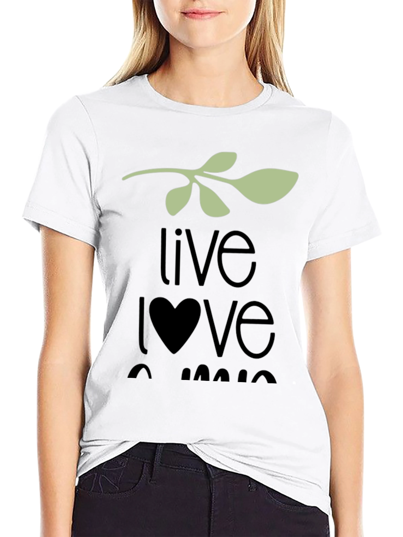 Live Love Laugh T-Shirt