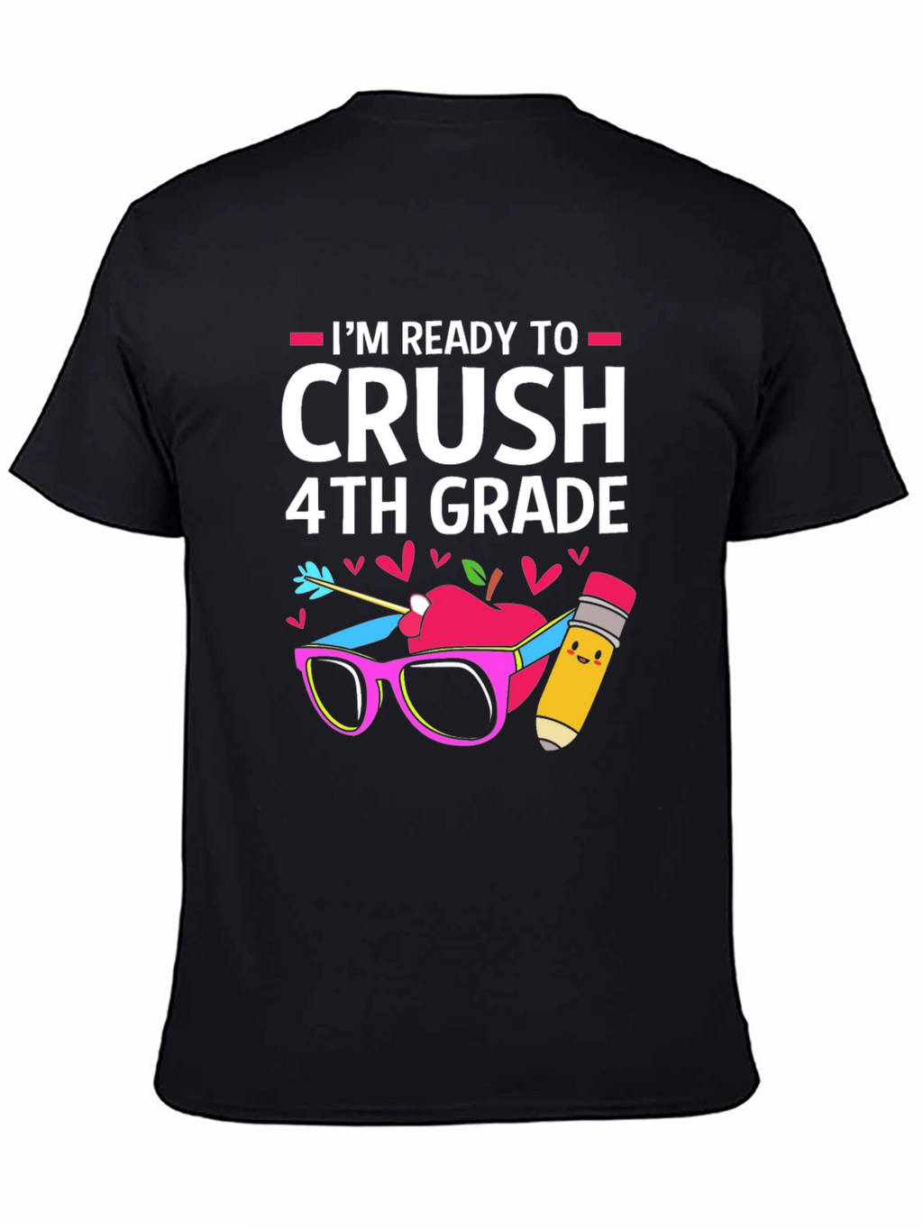 Ready to Crush 4th Grade T-Shirt