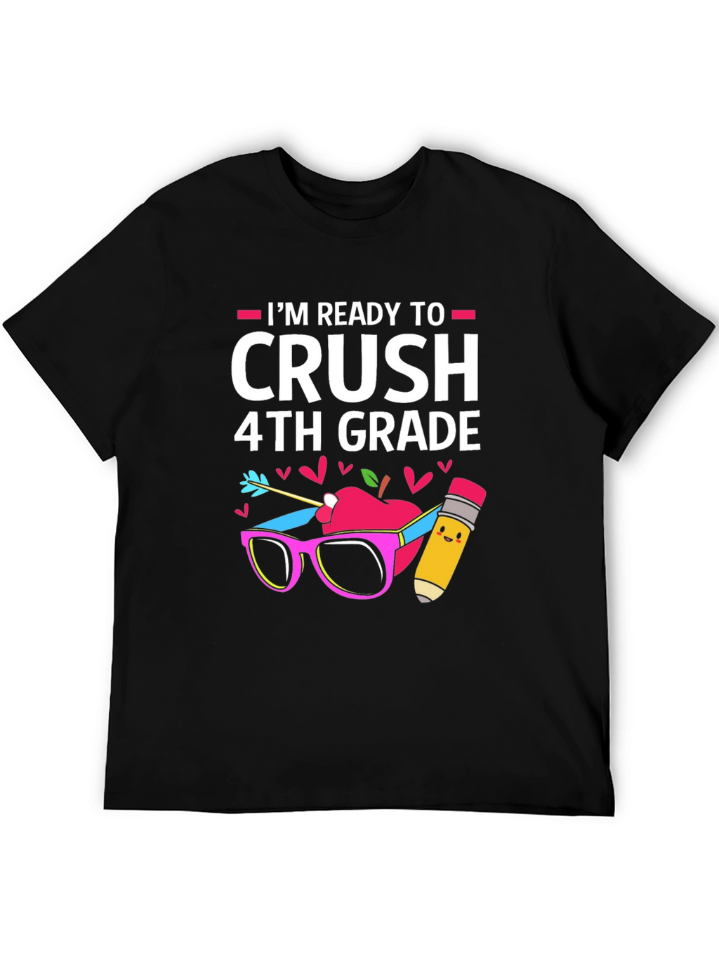 Ready to Crush 4th Grade T-Shirt