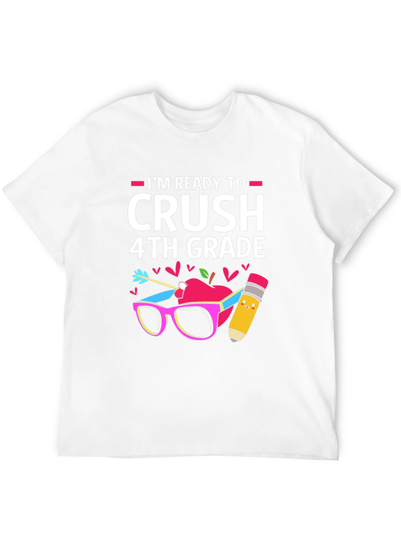 Ready to Crush 4th Grade T-Shirt
