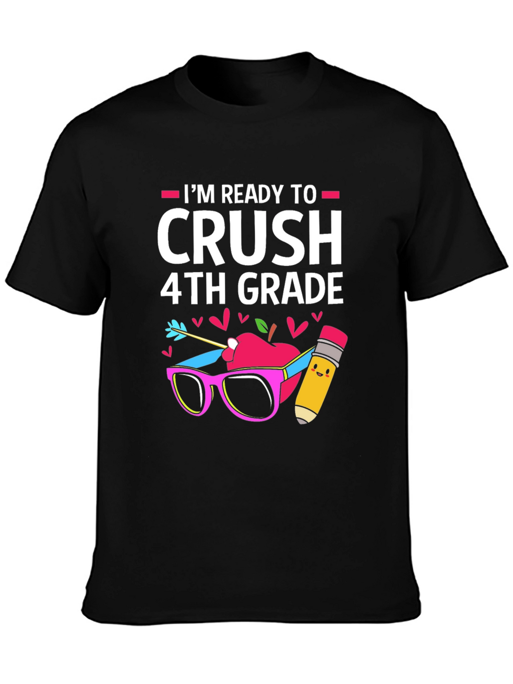 Ready to Crush 4th Grade T-Shirt
