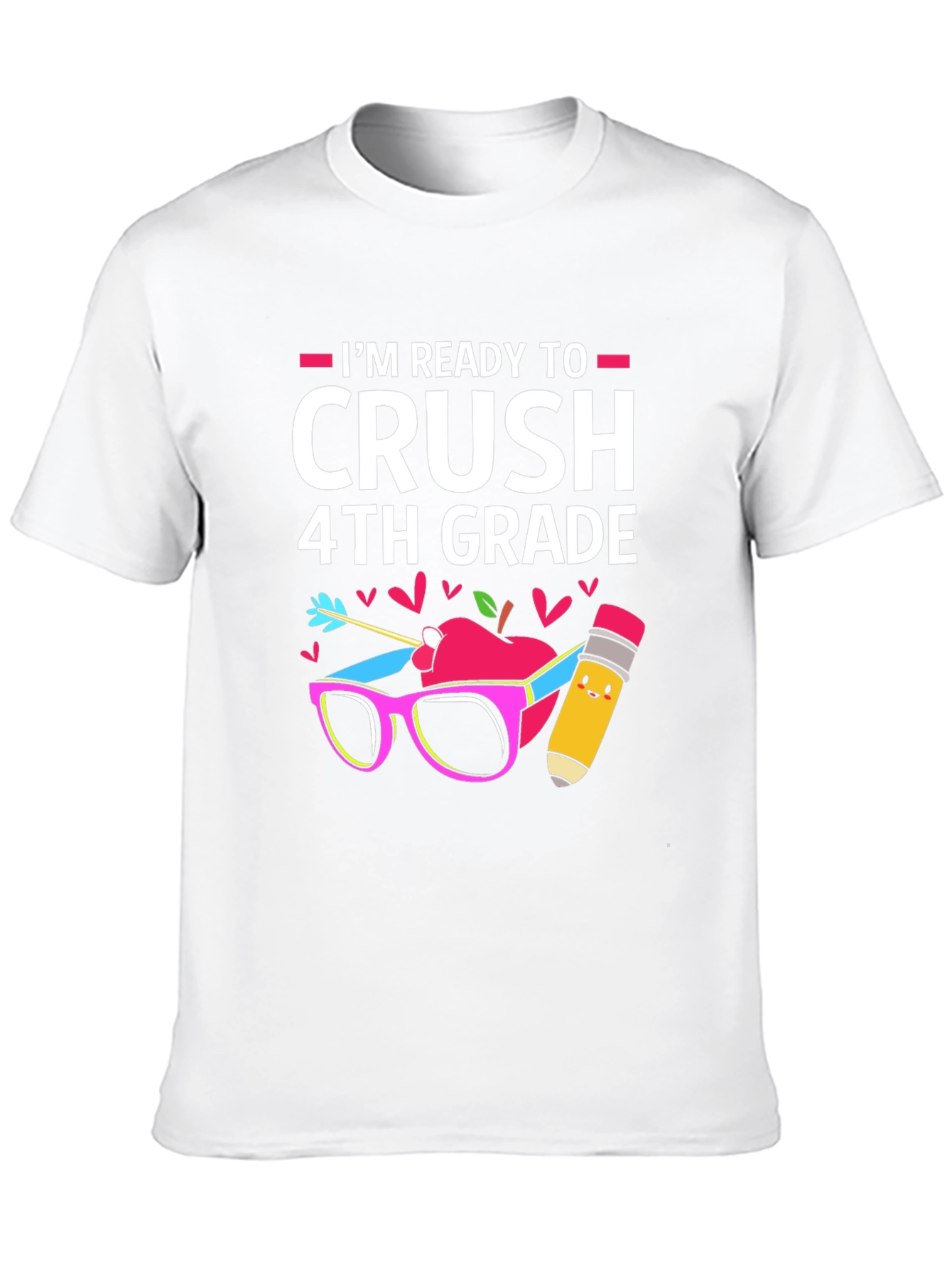 Ready to Crush 4th Grade T-Shirt
