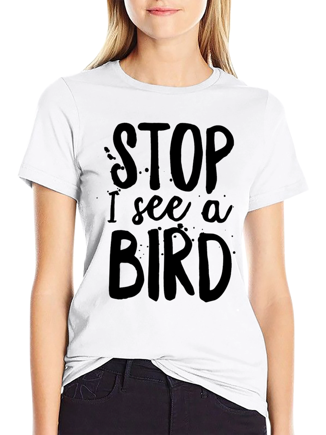 Funny Stop I See a Bird Black T-Shirt