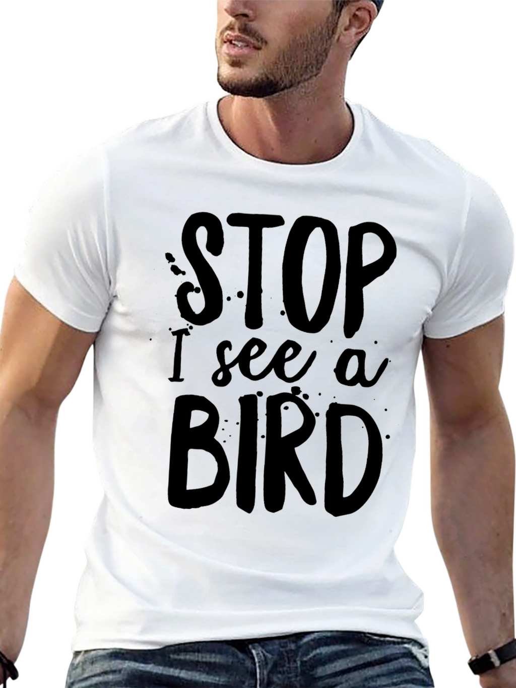 Funny Stop I See a Bird Black T-Shirt