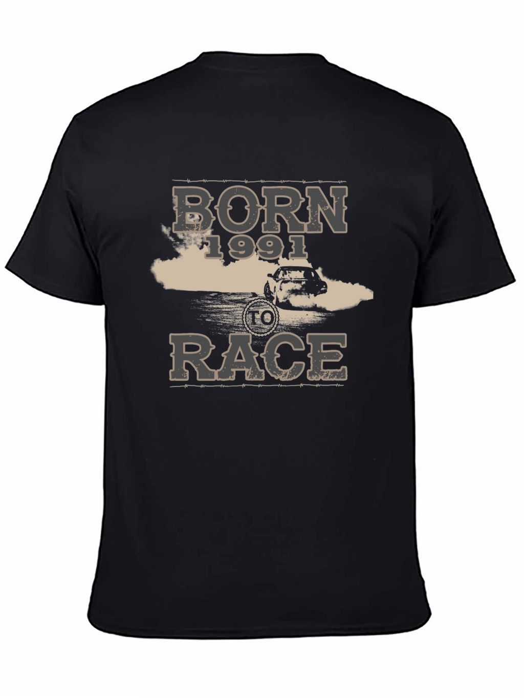 Born 1991 to Race T-Shirt