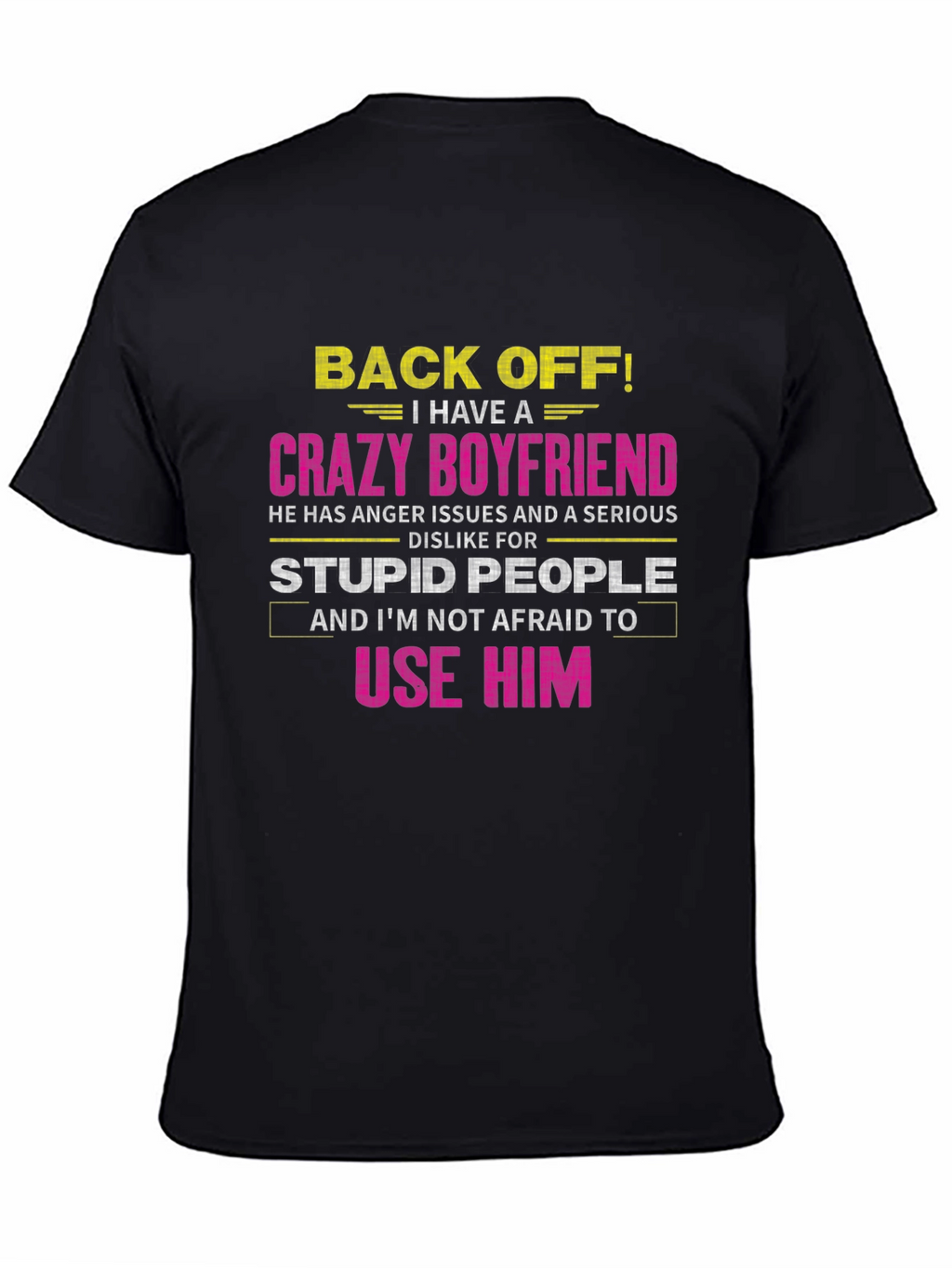 Crazy Boyfriend Graphic Tee - Warning T-Shirt