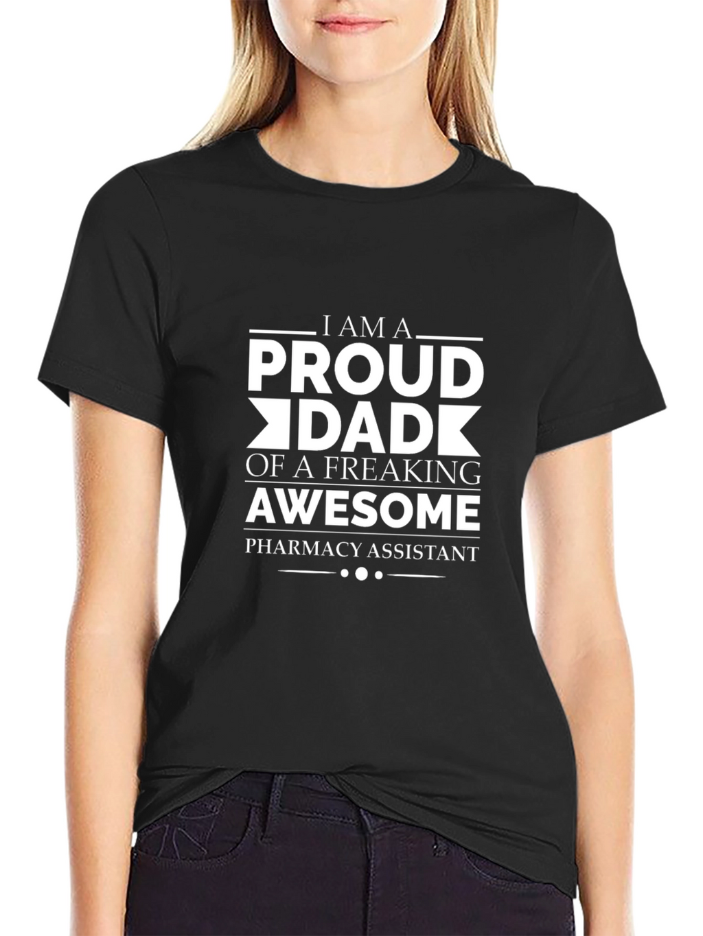 Proud Dad of a Pharmacy Assistant T-Shirt