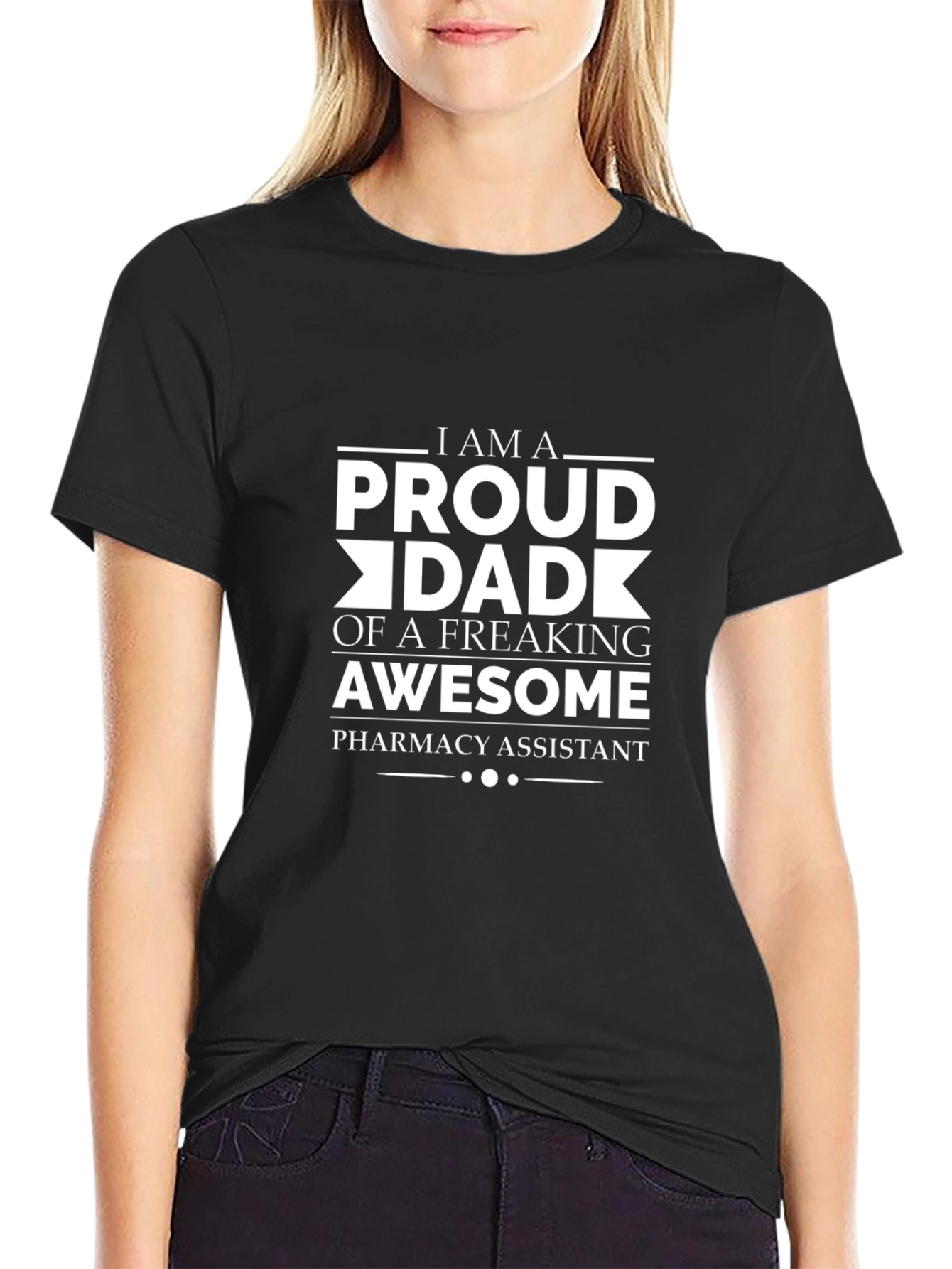 Proud Dad of a Pharmacy Assistant T-Shirt