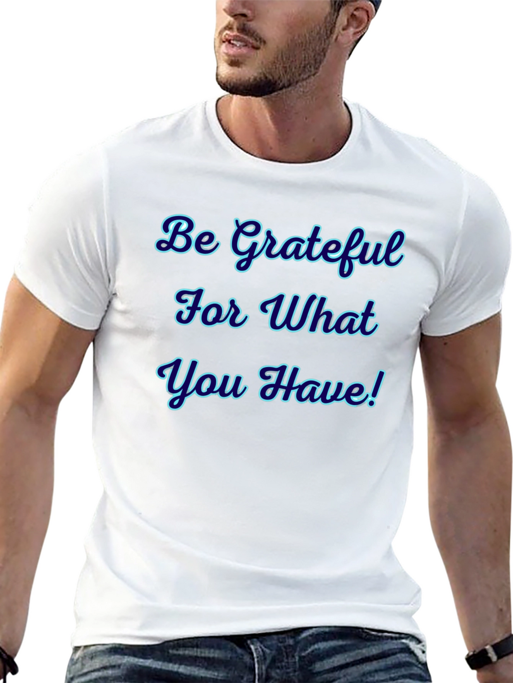 Be Grateful Graphic T-Shirt
