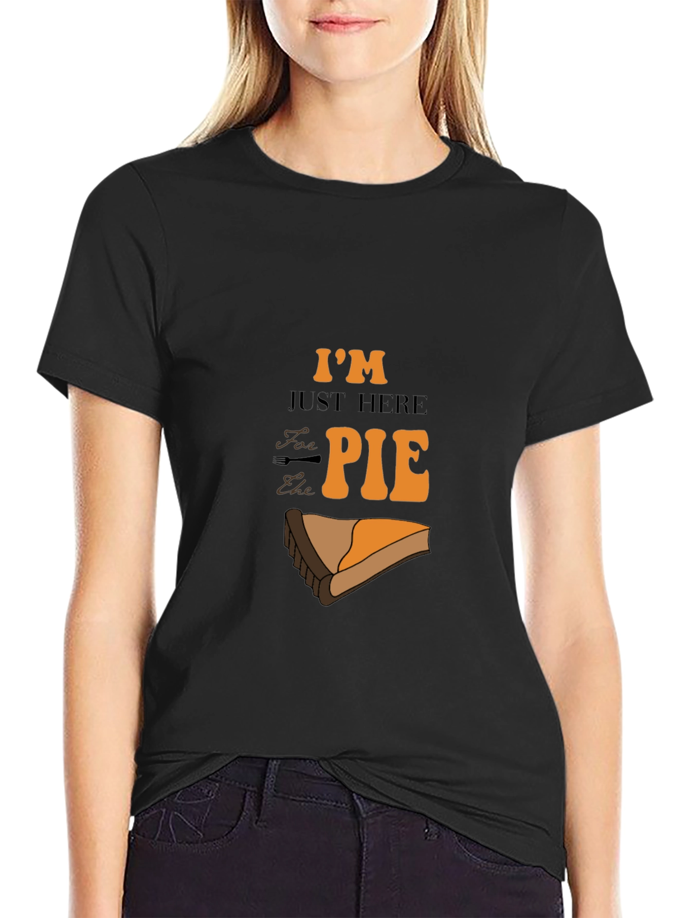 Im Just Here for the Pie Graphic T-Shirt