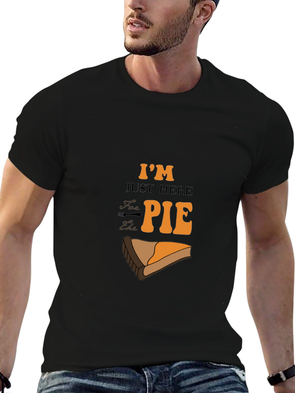 Im Just Here for the Pie Graphic T-Shirt