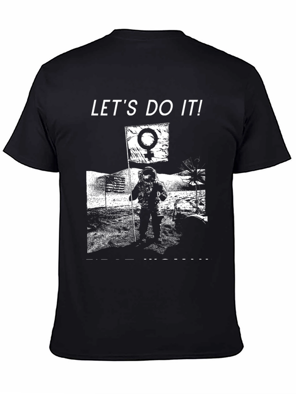 Lets Do It! Moon Landing Graphic T-Shirt
