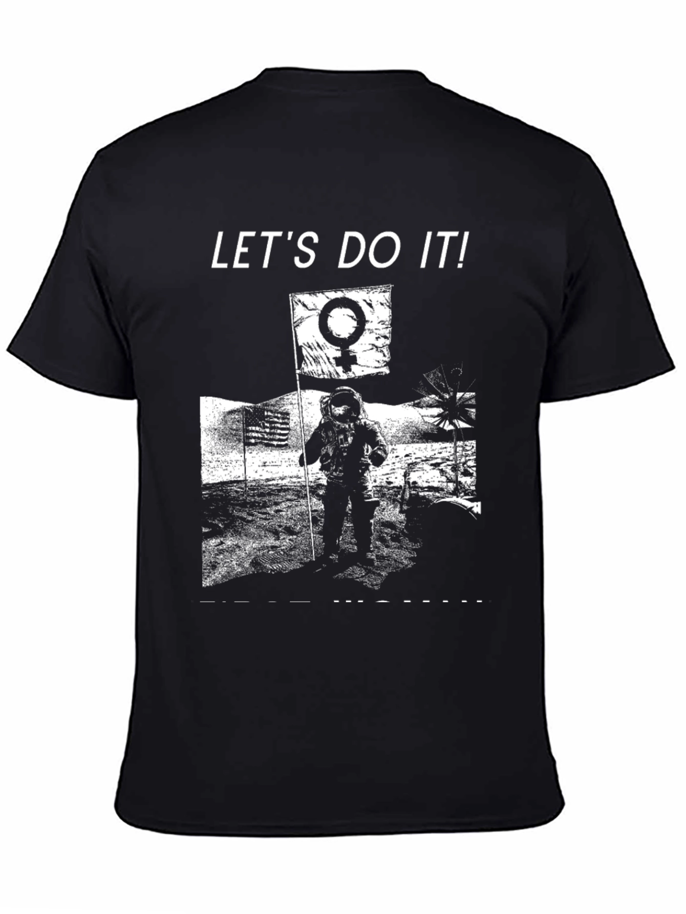 Lets Do It! Moon Landing Graphic T-Shirt