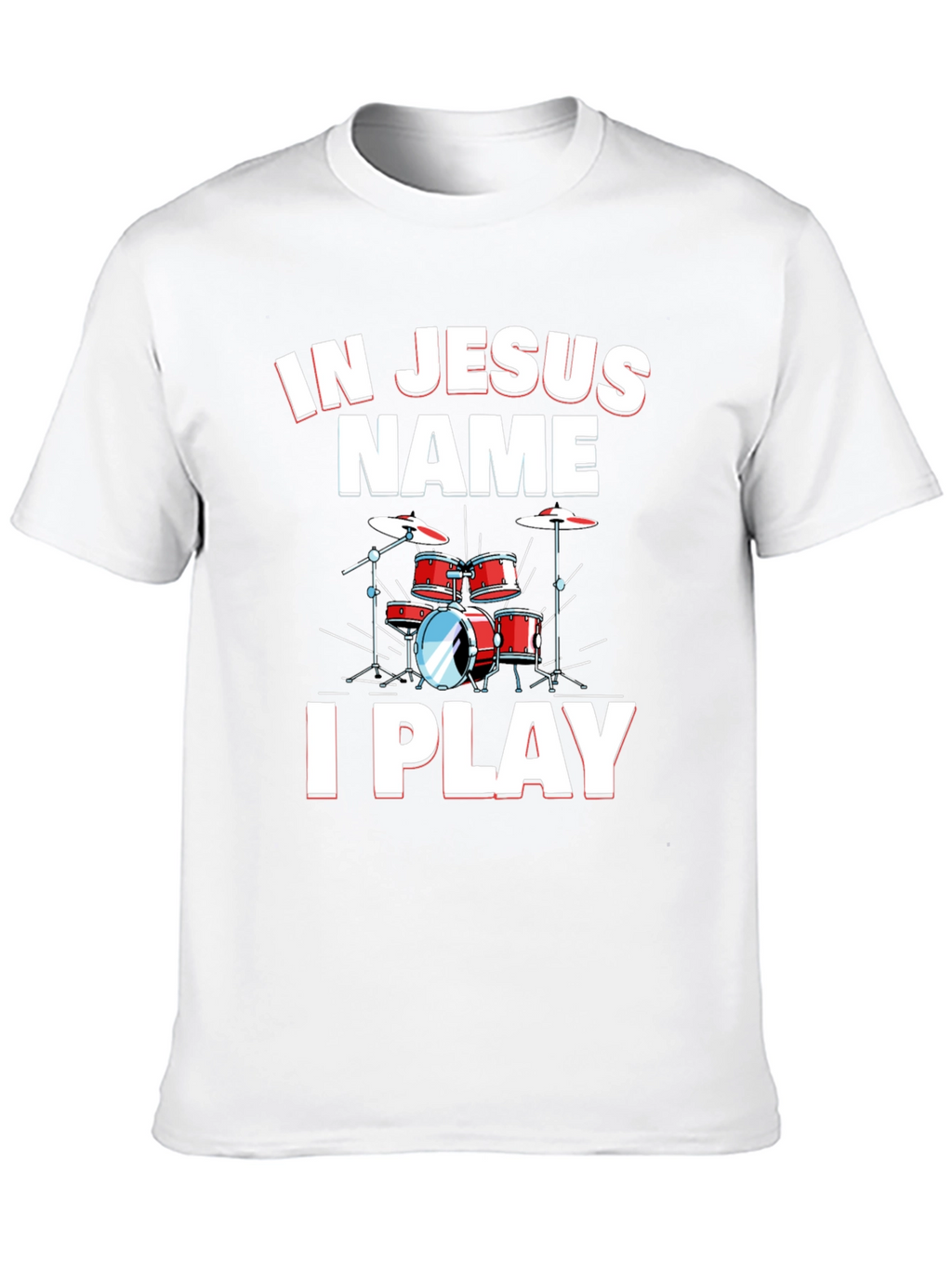 In Jesus Name I Play Drums Black T-Shirt