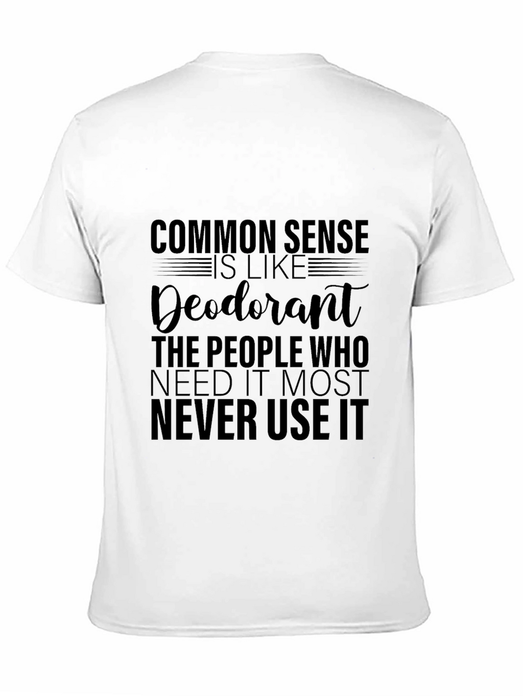 Common Sense Deodorant Graphic Tee