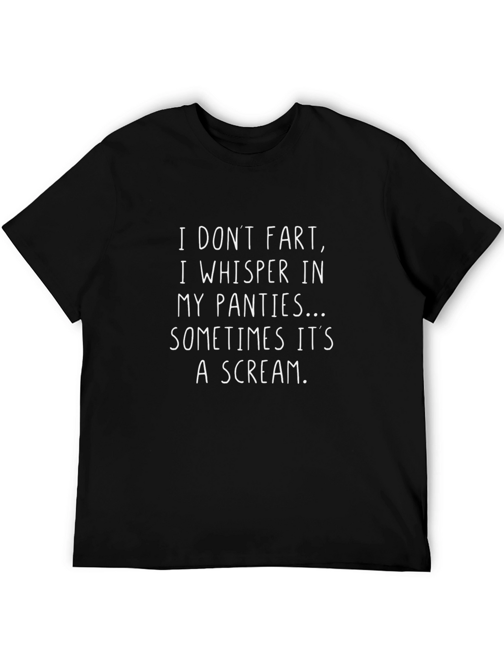 Funny I Dont Fart Whisper T-Shirt