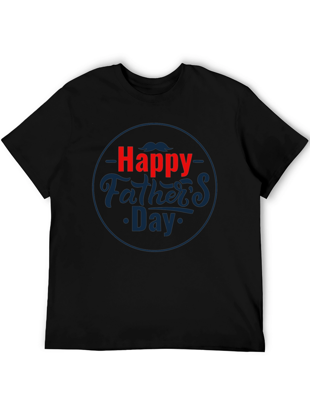 Happy Fathers Day Black T-Shirt