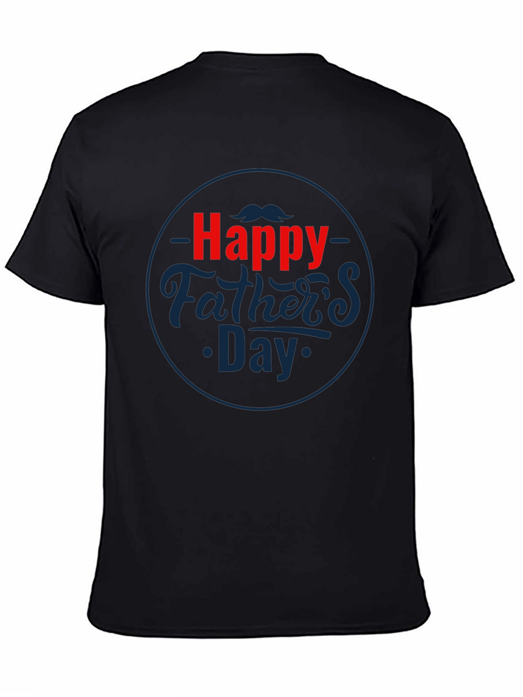 Happy Fathers Day Black T-Shirt