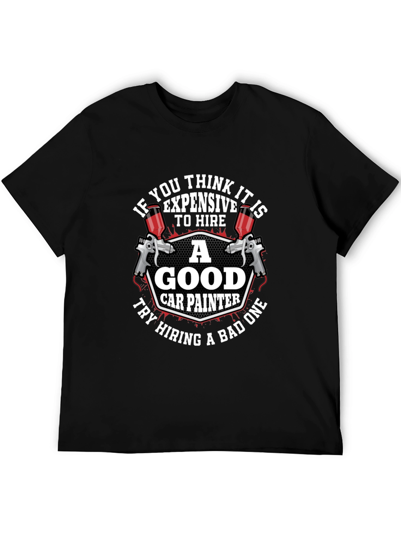 Good Car Painter T-Shirt