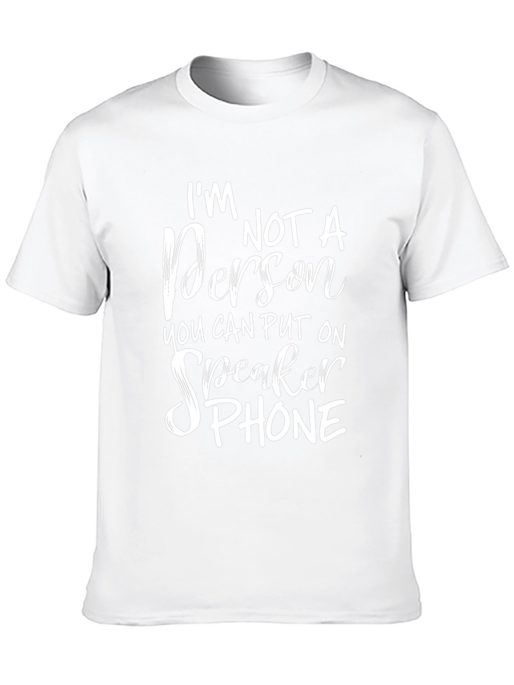 Im Not a Person T-Shirt Funny Slogan Tee